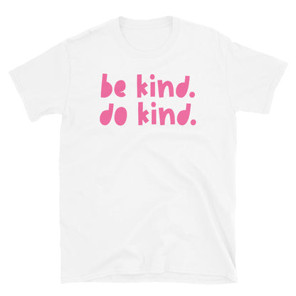 Be Kind - Adult T-Shirt
