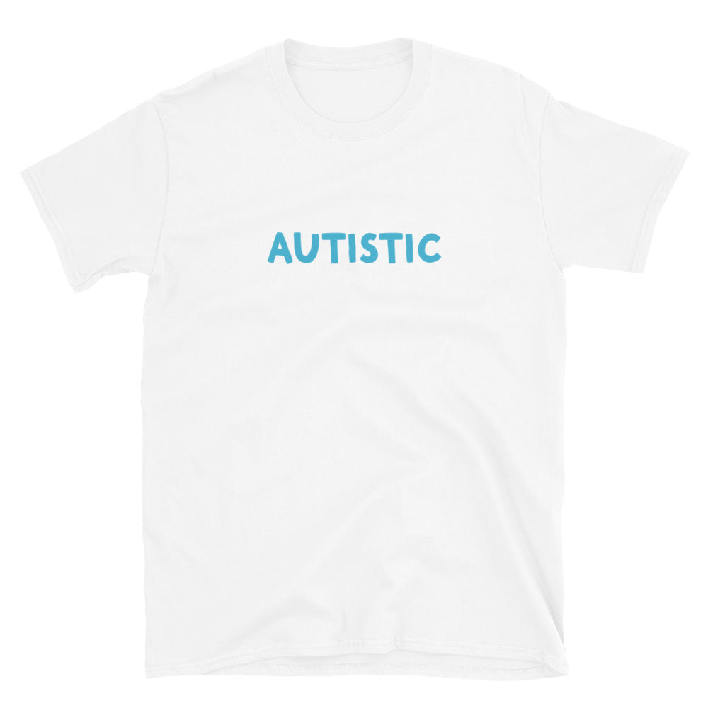 I'm Autistic - Adult T-Shirt